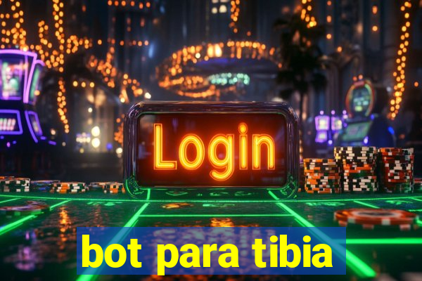 bot para tibia